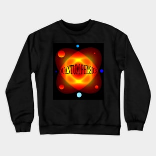 Quantum Physics design A Crewneck Sweatshirt